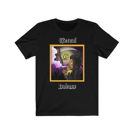 'ETERNAL BADASS' GRIM REAPER LIMITED EDITION T-SHIRT (HIGH QUALITY)